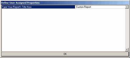 Define User Assigned Properties dialog box